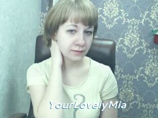 YourLovelyMia