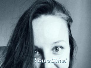 YoursEthel