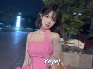 Yeyej