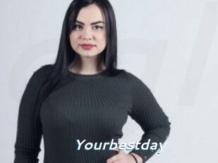 Yourbestday