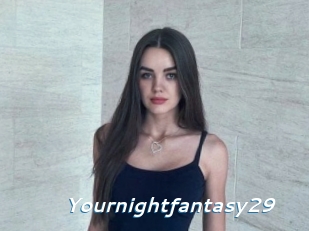 Yournightfantasy29