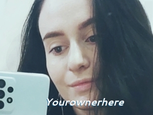 Yourownerhere
