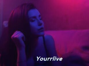Yourrlive