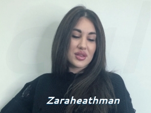Zaraheathman