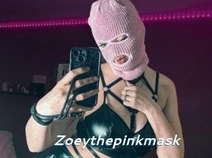Zoeythepinkmask